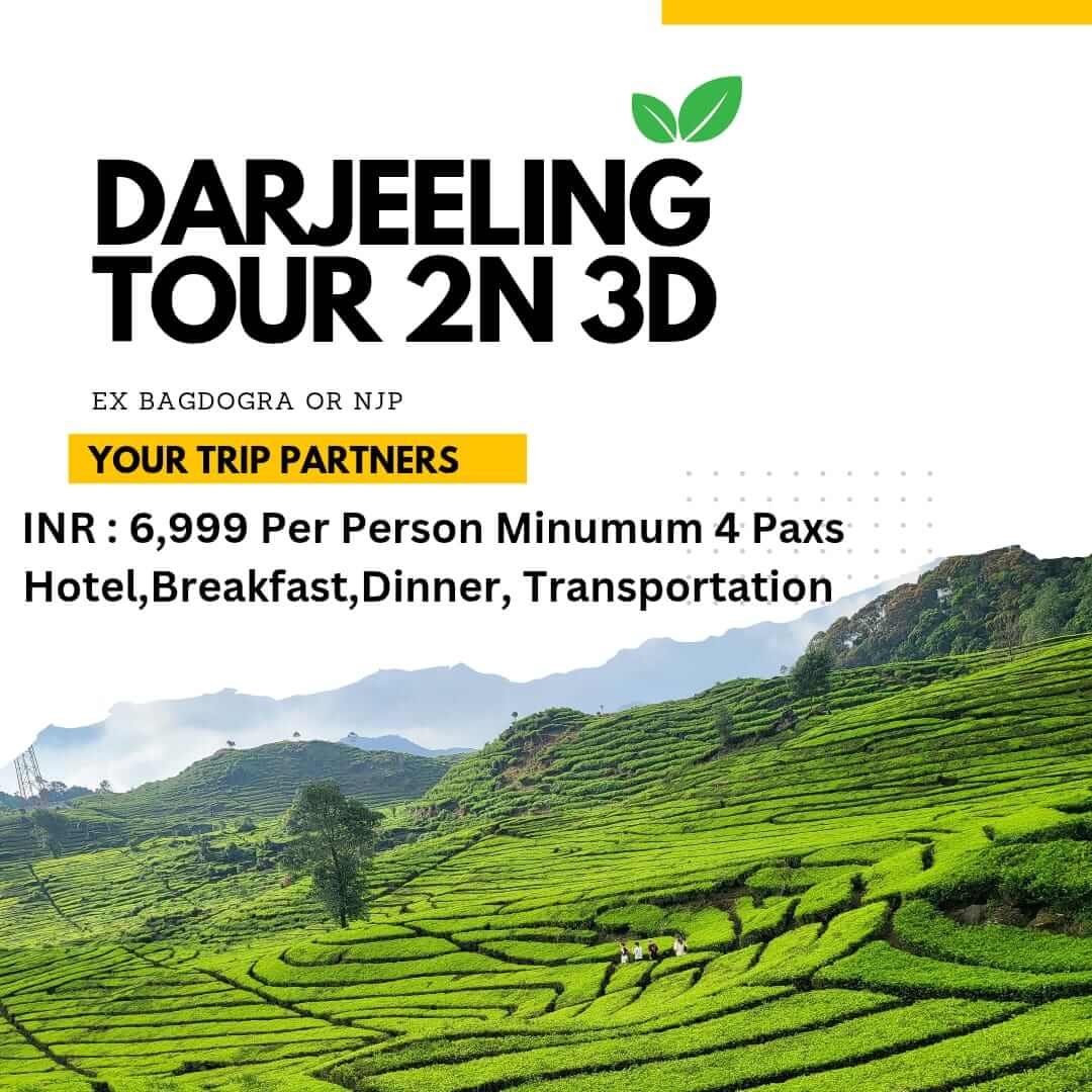 Darjeeling Tour